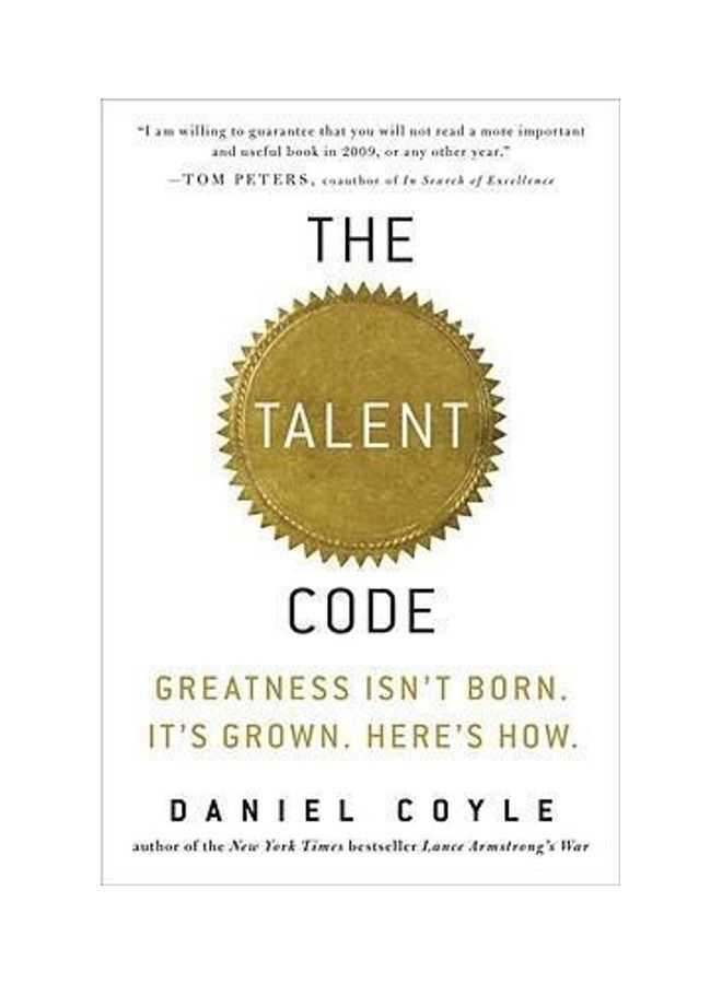 The Talent Code: Greatness Isn'T Born. It'S Grown. Here'S How. - Image 2