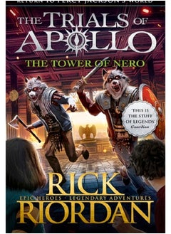 The Tower of Nero (The Trials of Apollo Book 5) 