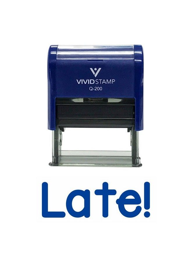 Vivid Stamp Late! Teacher Self Inking Rubber Stamp (Blue Ink) Medium - Image 1