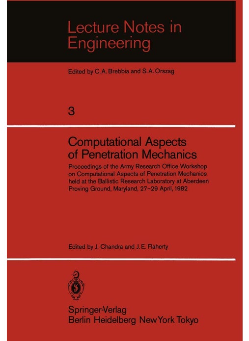 Computational Aspects of Penetration Mechanics: Proceedings of the Army Research Office Workshop o