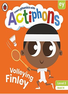 Actiphons Level 3 Book 14 Volleying Finley: Learn phonics and get active with Actiphons! - pzsku/Z6AC4A99A185C76E0CD05Z/45/_/1695819609/ac9a5316-be2d-4117-9d40-79085bc7b6fe