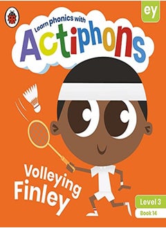 Ladybird Actiphons Level 3 Book 14 Volleying Finley: Learn phonics and get active with Actiphons! 