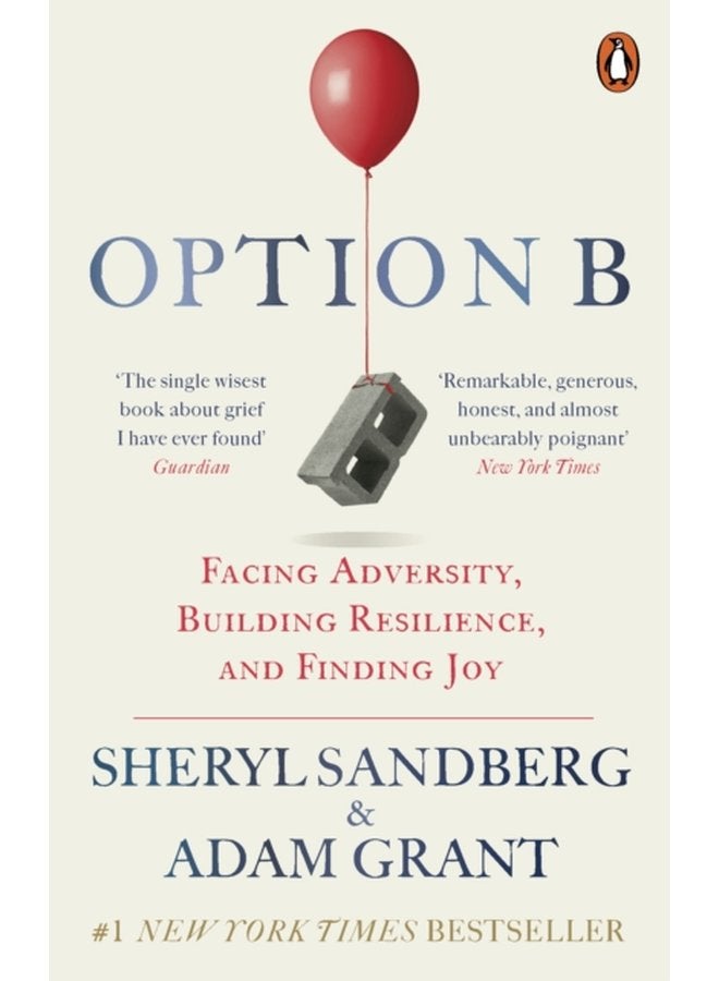 Option B Facing Adversity Building Resilience and Finding Joy - Paperback