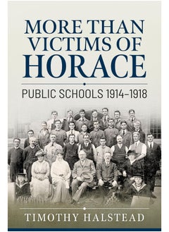 More Than Victims of Horace: Public Schools 1914-1918 