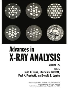 Advances in X-Ray Analysis: Volume 25 