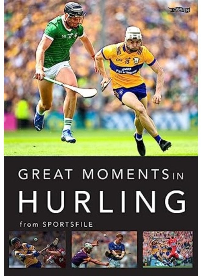 Great Moments in Hurling - Paperback