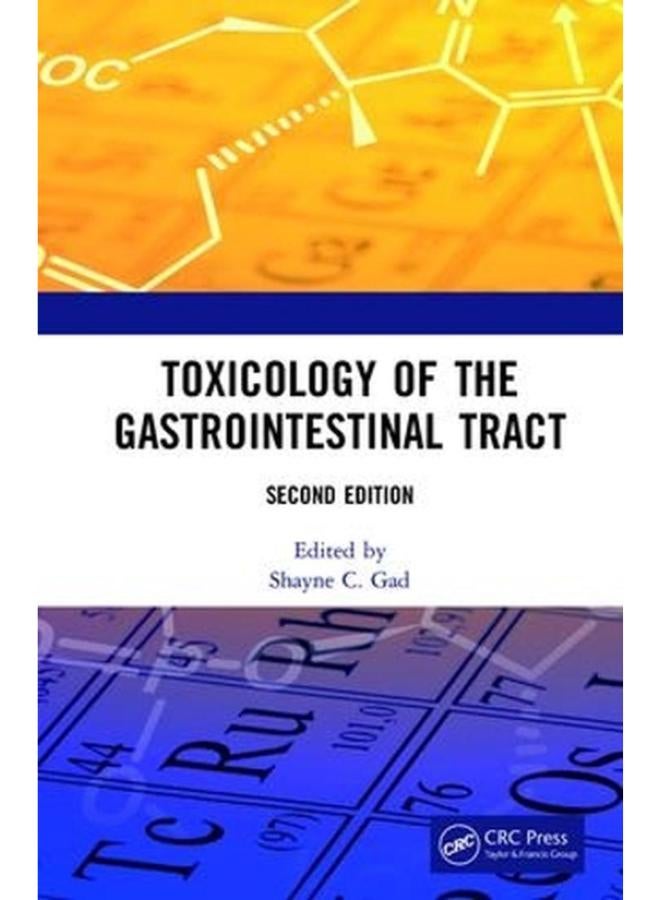 Toxicology of the Gastrointestinal Tract, Second Edition