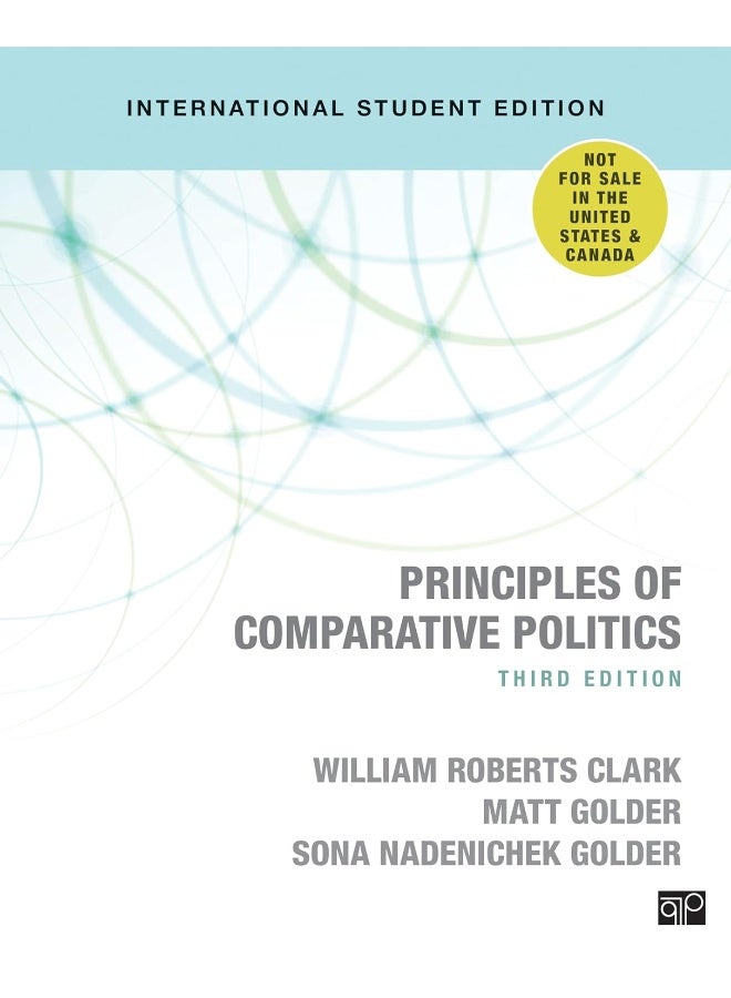 Principles of Comparative Politics (International Student Edition) 