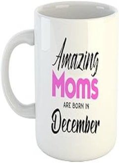 Happu - Printed Ceramic Coffee Mug, Happy Birthday, December Born Design, Amazing Moms are Born in Dec, Gifts for Ladies, Gifts for Women, Gifts for Sister, Gifts for Friend, 325 ML(11Oz), 1377-WH