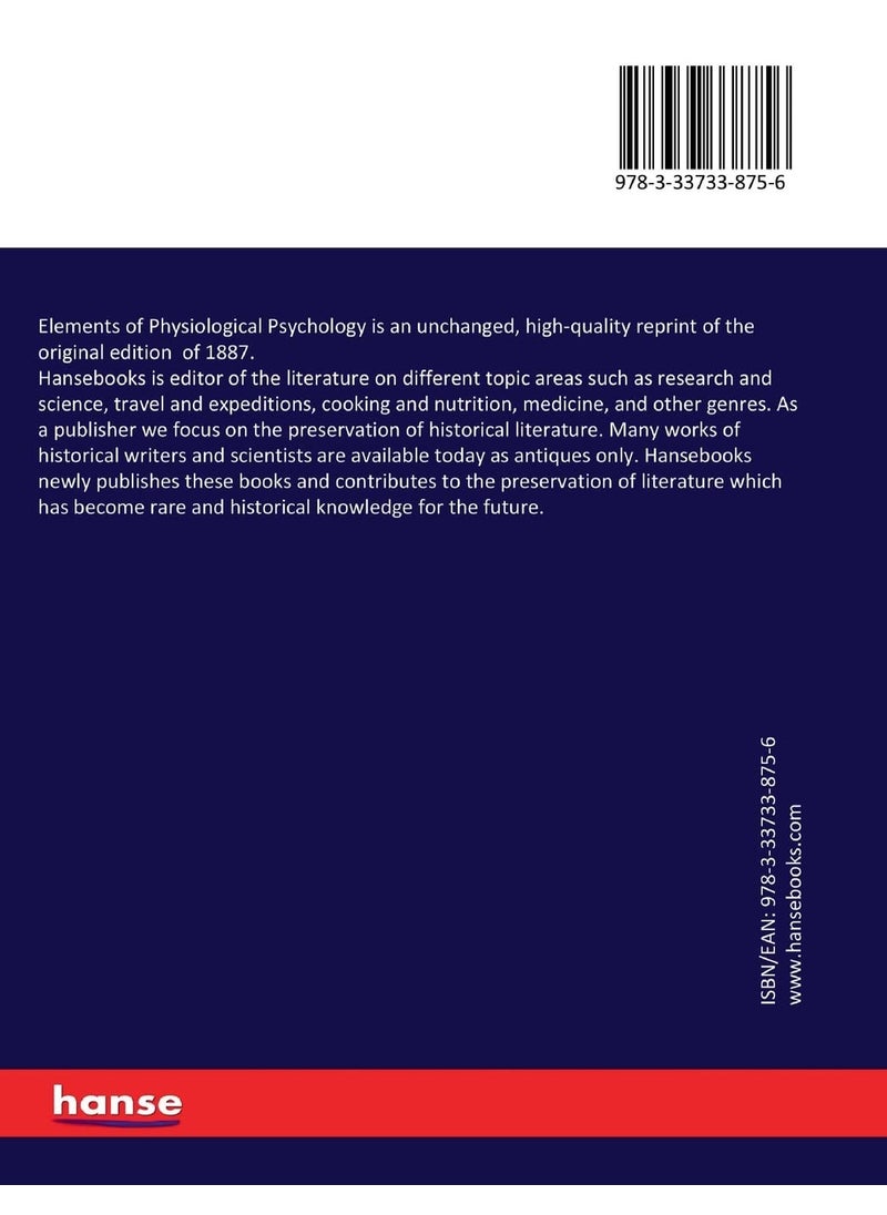 Elements of Physiological Psychology  - Image 2