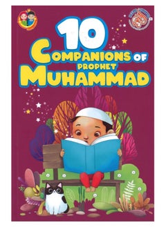 10 Companions of Prophet Muhammad