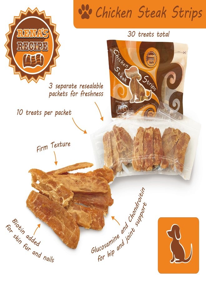 Rena's Recipe Chicken Steak Strips (30 count) Glucosamine and Chondroitin and Biotin added for hips and joints and nails and skin - Image 5