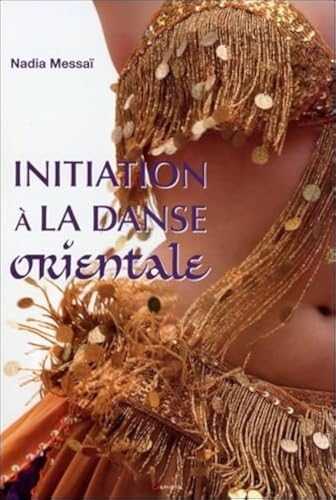 Initiation La Danse Orientale