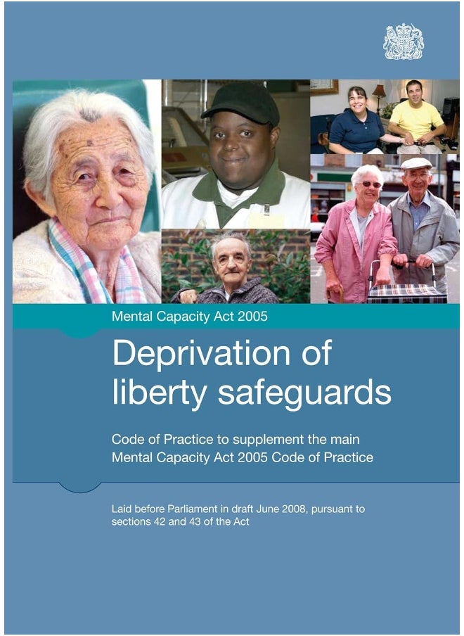 Deprivation of liberty safeguards: code of practice to supplement the main Mental Capacity Act 2005 code of practice  - Image 2