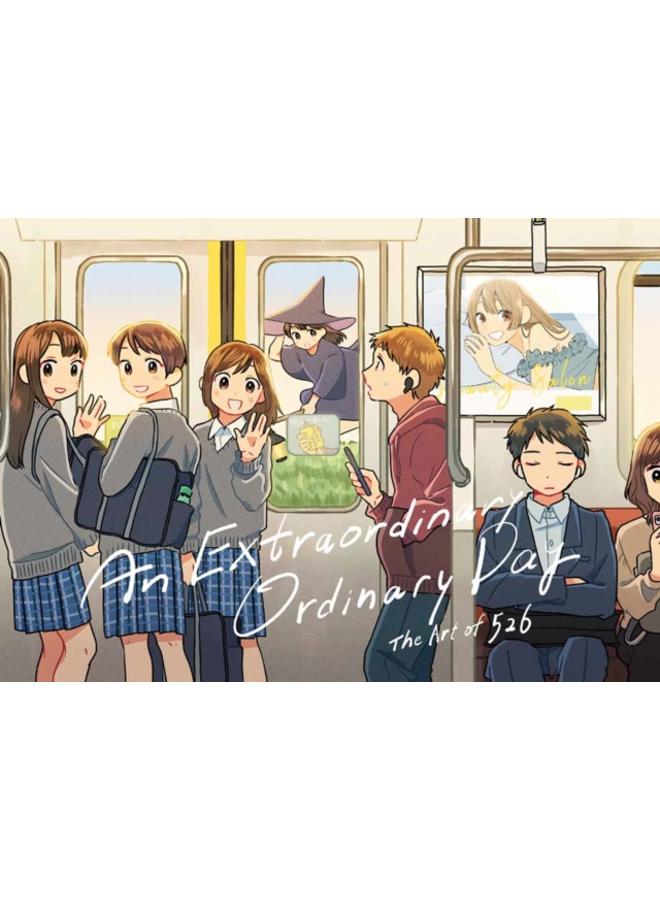 An Extraordinary Ordinary Day : The Art of 526 
