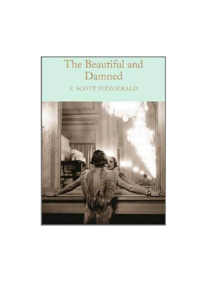 The Beautiful And Damned