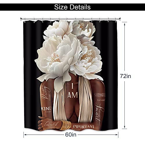 MESHELLY Black Girl Shower Curtain 60Wx72H African American Woman Black and White Peony Floral Quotes Girly Bathroom Curtain Fashion Positive Bath Curtain Fabric Flower Bathroom Decor with 12 Hooks - Image 3