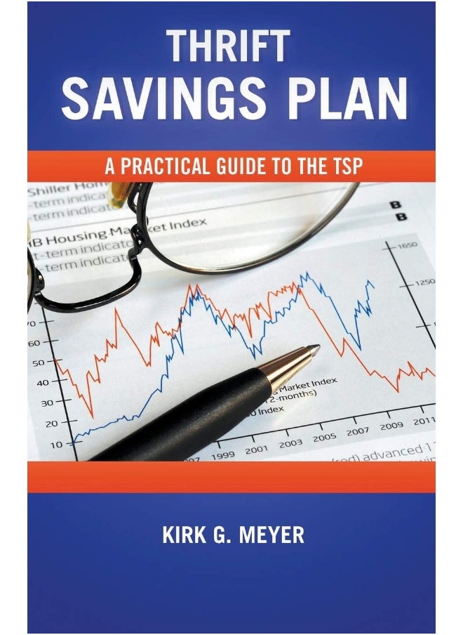 Thrift Savings Plan: A Practical Guide to the TSP (1)  - Image 1