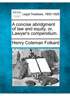 A concise abridgment of law and equity, or, Lawyer's compendium.  - Image 2