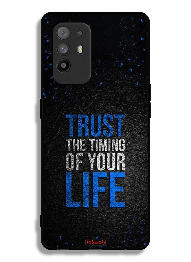 Tolwak - Oppo F19 Pro Plus 5G Protective Case Cover Trust The Timing Of Your Life - Image 1