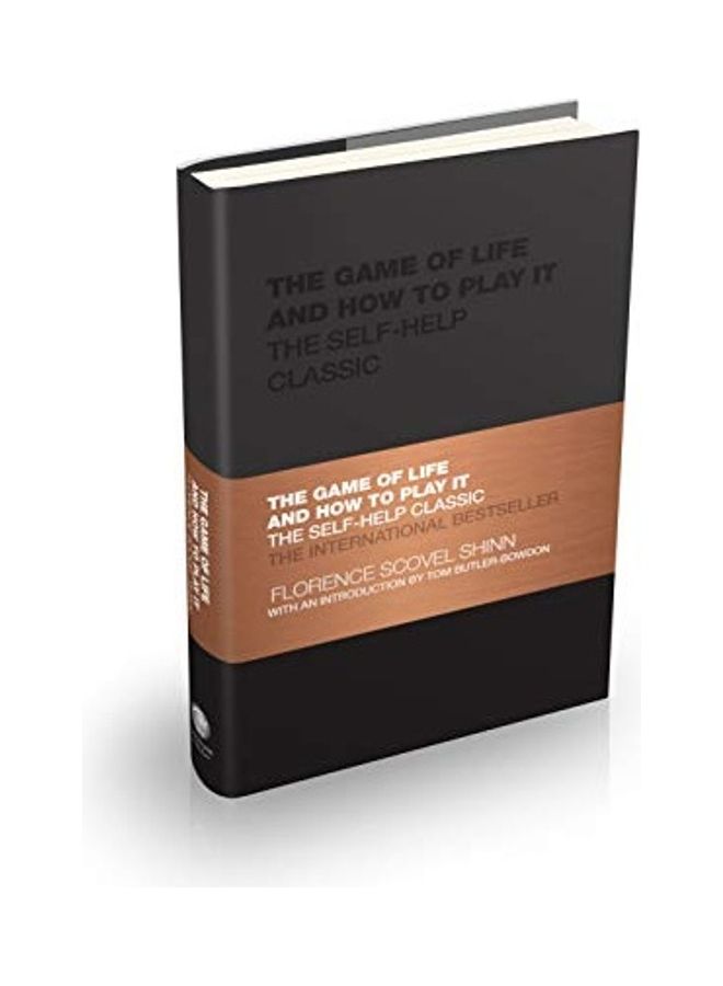 The Game of Life and How to Play It: The Self-help Classic