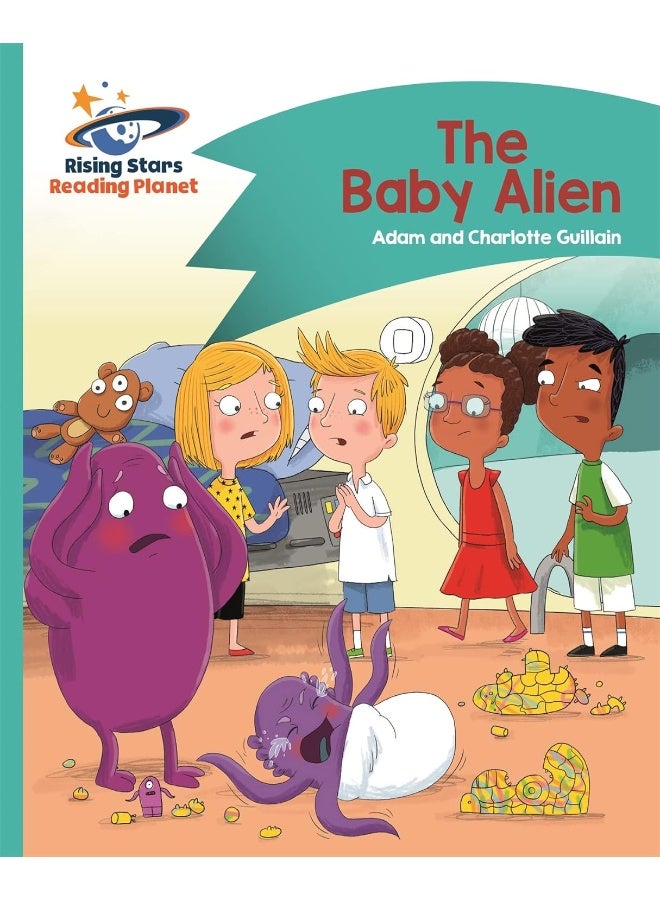 Reading Planet - The Baby Alien - Turquoise: Comet Street Kids