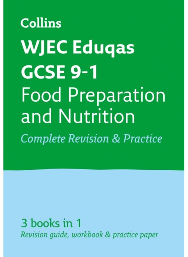 WJEC Eduqas GCSE 9 1 Food Preparation and Nutrition All in One Complete Revision and Practice Ideal for the 2024 and 2025 Exams - Paperback