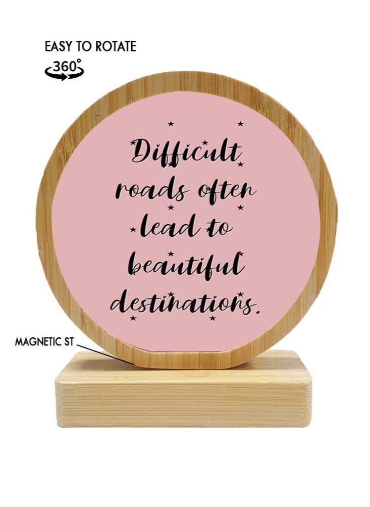 Service Zone - Protective Printed White Round Shape Wooden Photo Frame for Table Top Difficult Roads Often Lead To Beautiful Destinations - Image 1