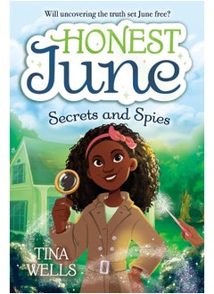 Honest June: Secrets and Spies
