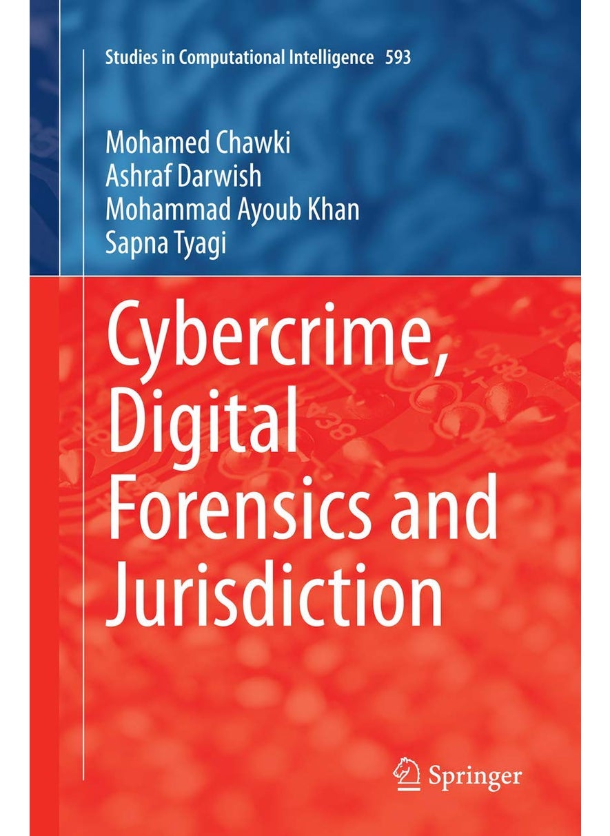 Cybercrime, Digital Forensics and Jurisdiction 