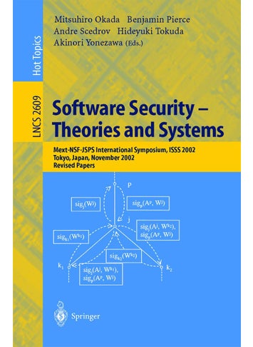 Software Security -- Theories and Systems: Mext-NSF-JSPS International Symposium, ISSS 2002, Tokyo, Japan, November 8-10, 2002, Revised Papers - pzsku/Z6B2D76E2C36FDF79B829Z/45/1749041493/625d35b6-db8b-44cc-9fe6-01f0b6cb3843