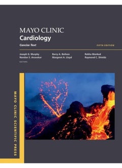 Mayo Clinic Cardiology 5th Edition: Concise Textbook 