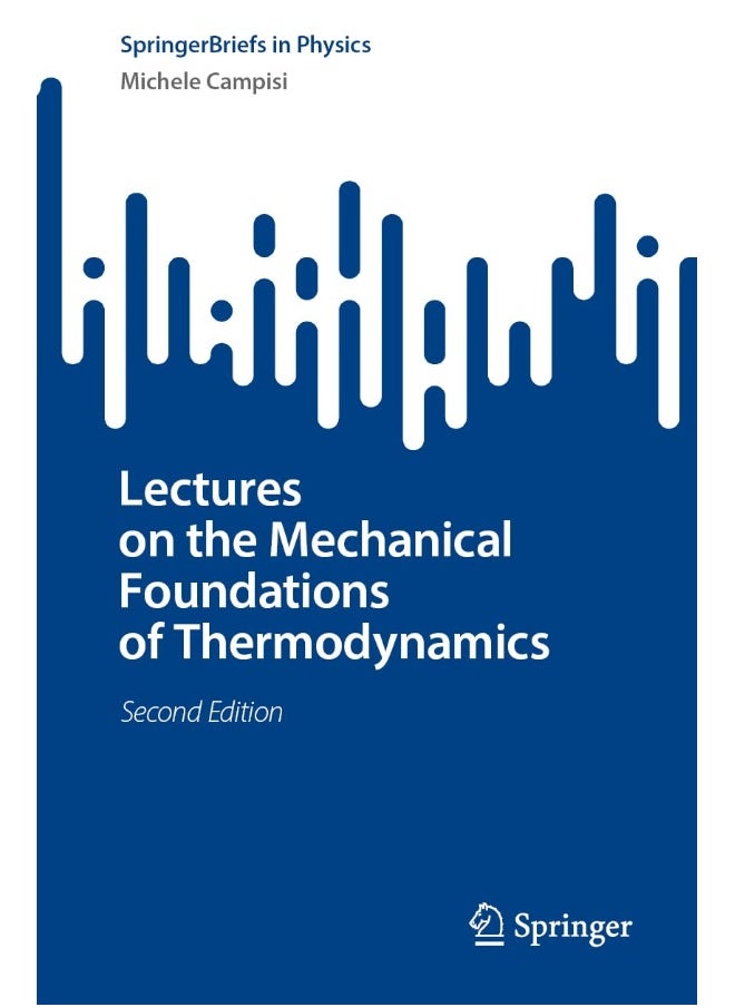 null - Lectures on the Mechanical Foundations of Thermodynamics - Image 1