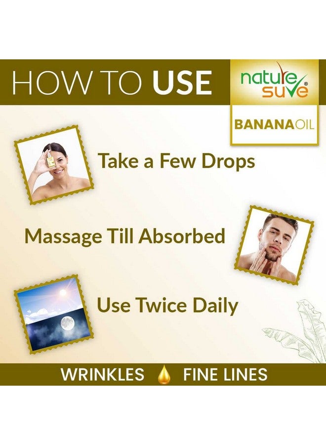 Nature Sure Banana Oil For Wrinkles And Fine Lines In Men & Women 30Ml - Image 3
