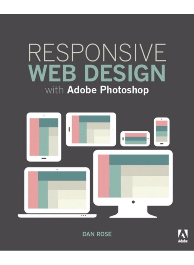 Responsive Web Design with Adobe Photoshop - Paperback