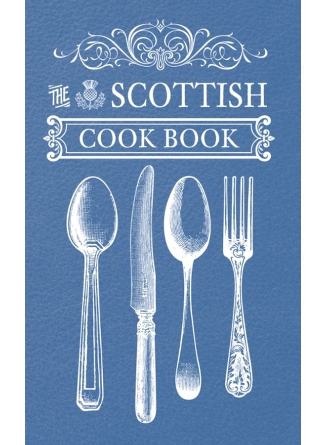 The Scottish Cook Book - Paperback