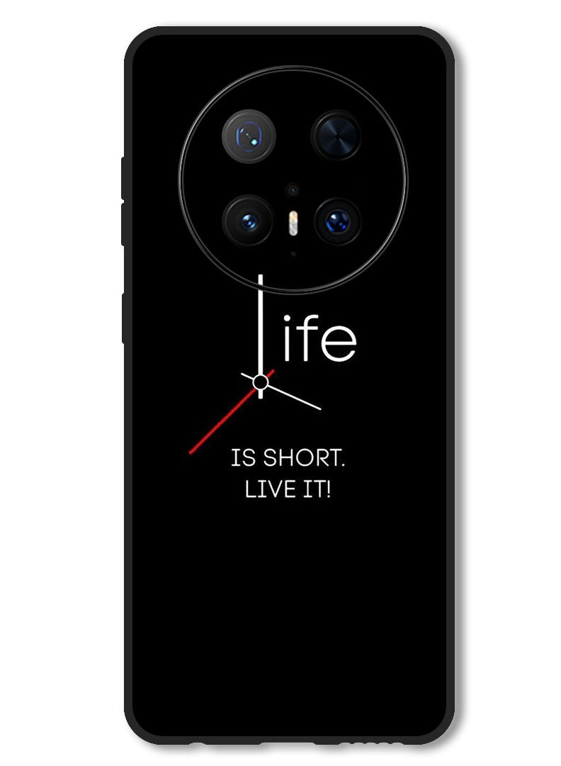 Theodor Case Compatible with Huawei Mate 70 Pro/ 70 Pro + Protection Shockproof Bumper Cover Life is Short - Image 1