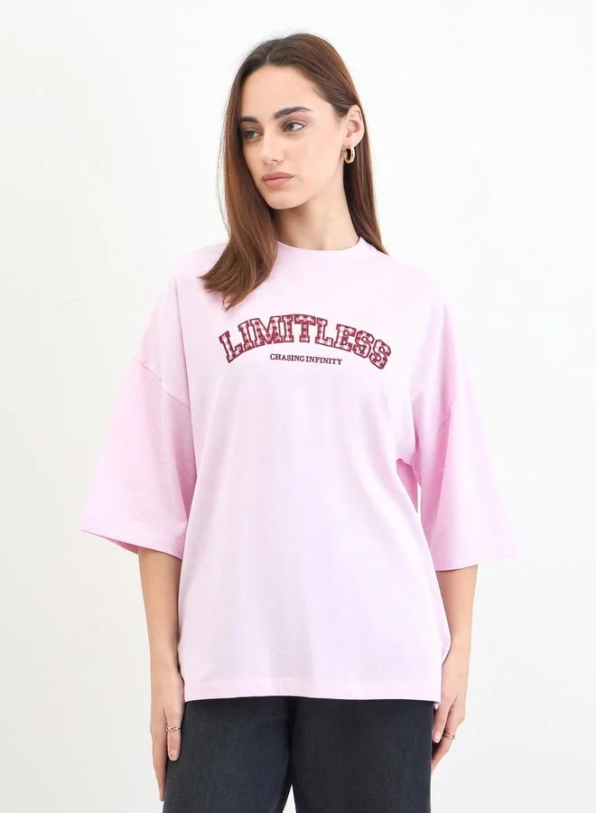 Pink Oversized Slogan Print T-Shirt