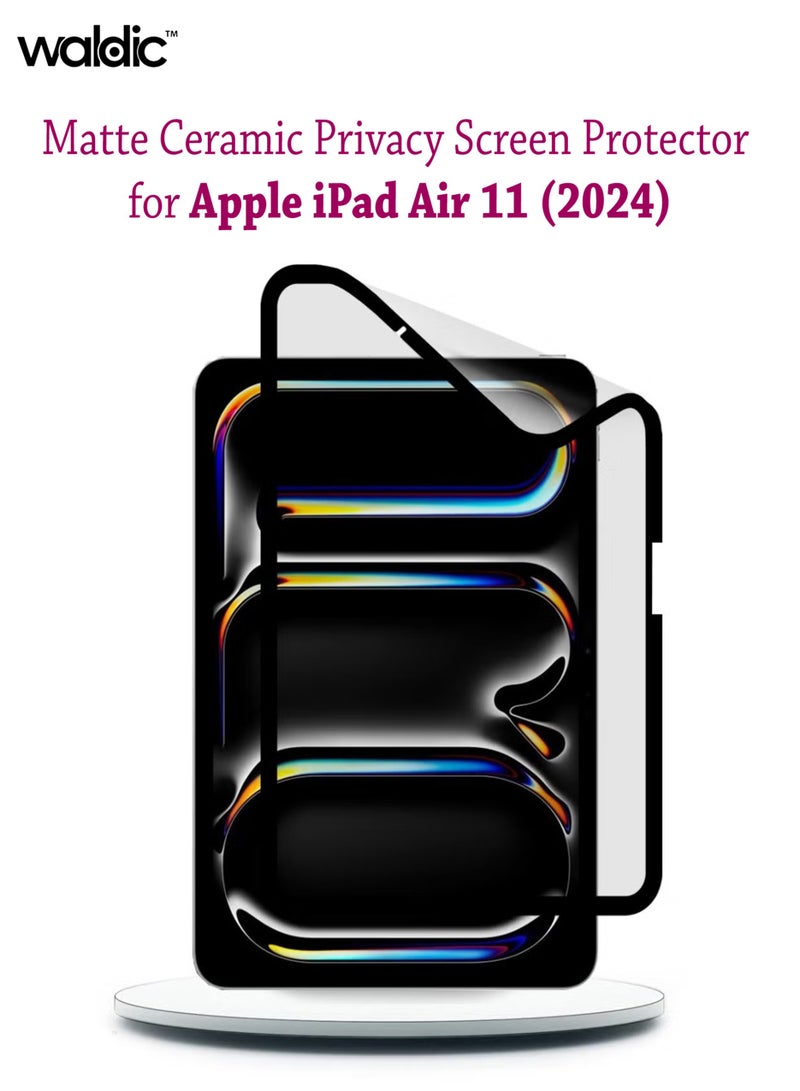 Waldic Apple iPad Air 11 (2024) Full Cover Matte Ceramic Privacy Screen Protector - Explosion-Proof, Anti-Bubble, Anti-Fingerprint | Flexible Privacy Nano Ceramic, Anti-Peeping, Edge-to-Edge Coverage, High Transparency, Delicate Touch, Easy Installation  - Image 1