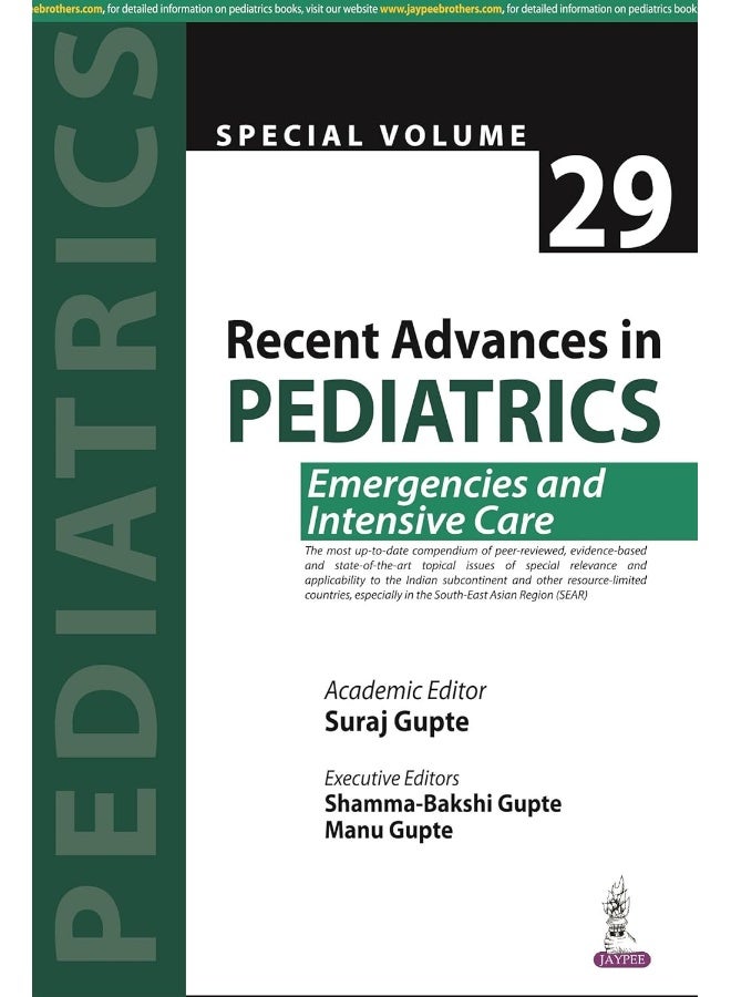 Recent Advances in Pediatrics (Special Volume 29): Emergencies and Intensive Care  - Image 1