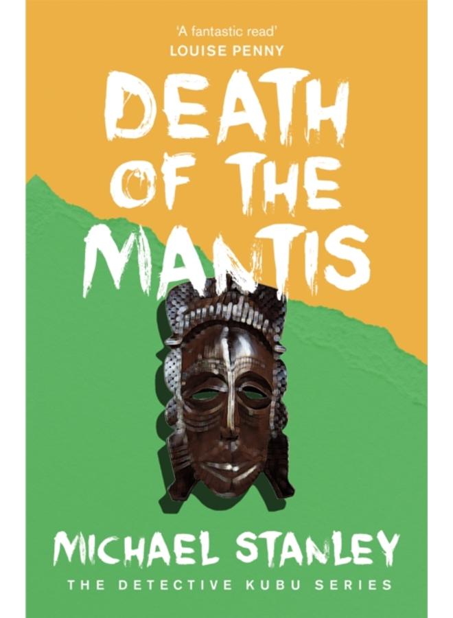 Death of the Mantis (Detective Kubu Book 3) 