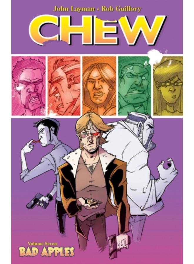 Chew Volume 7: Bad Apples 