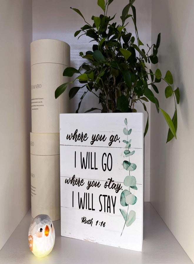 Razpah Christian Sign, Wooden Box Sign Desk Decor, Inspirational Wood Sign, Freestanding Wood Home Decorations for Living Room, Ruth 1:16 - Where You Go I Will Go Where You Stay I Will Stay Sign - Image 4