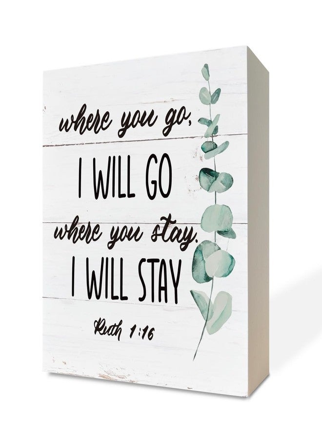 Razpah Christian Sign, Wooden Box Sign Desk Decor, Inspirational Wood Sign, Freestanding Wood Home Decorations for Living Room, Ruth 1:16 - Where You Go I Will Go Where You Stay I Will Stay Sign - Image 1