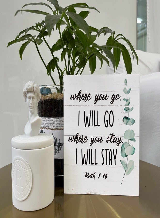Razpah Christian Sign, Wooden Box Sign Desk Decor, Inspirational Wood Sign, Freestanding Wood Home Decorations for Living Room, Ruth 1:16 - Where You Go I Will Go Where You Stay I Will Stay Sign - Image 5