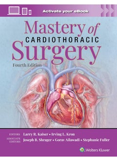 Mastery of Cardiothoracic Surgery: Print + eBook with Multimedia