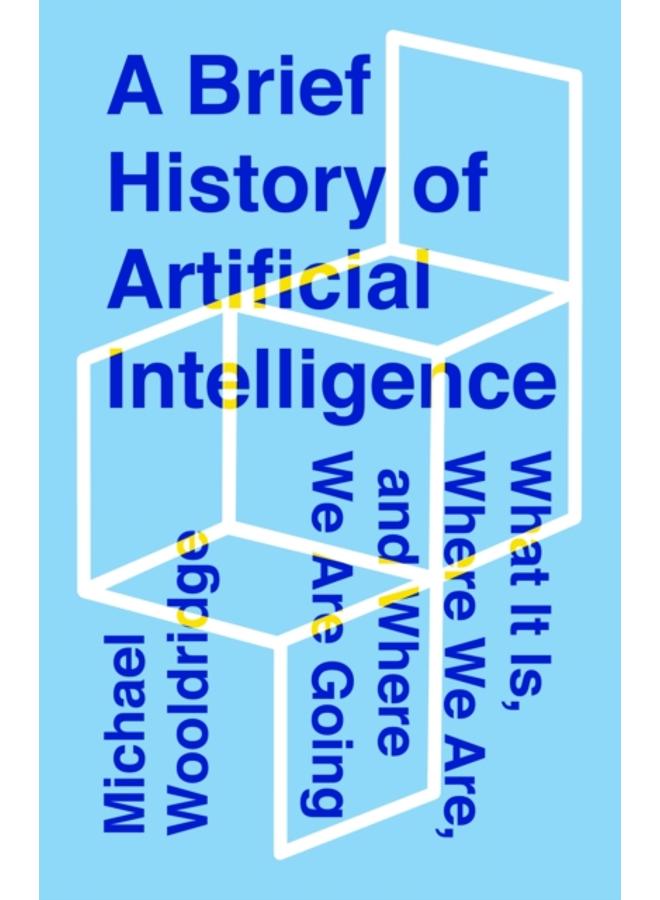 A Brief History of Artificial Intelligence : What It Is, Where We Are, and Where We Are Going 