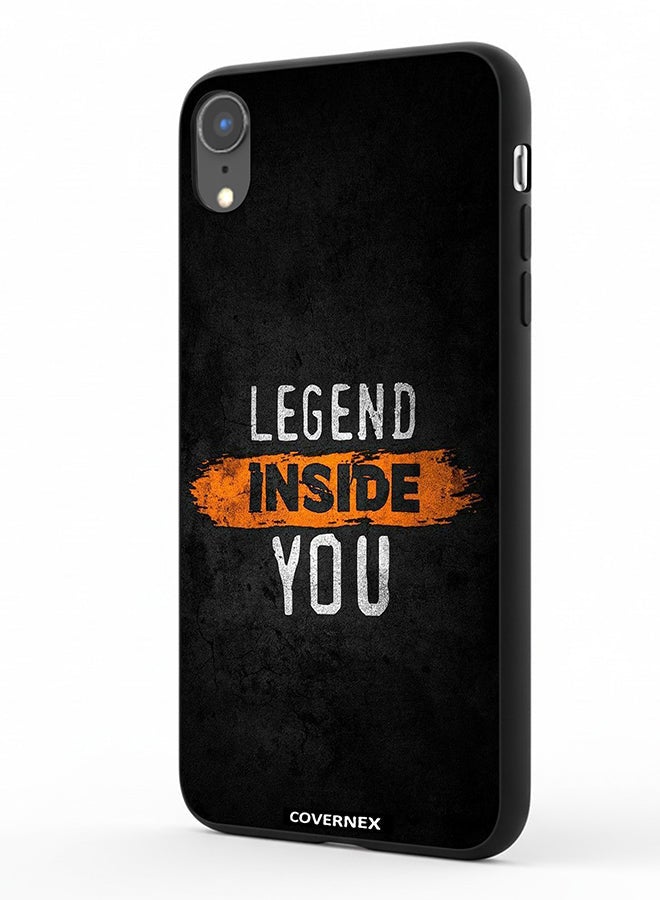 Covernex Apple iPhone XR Protective Case Cover Printed Featuring Legend Inside You - Image 1