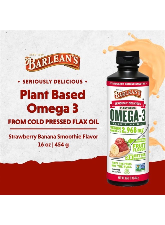 BARLEAN'S Strawberry Banana Flaxseed Oil Liquid, Vegan Omega 3 6 9 Supplements for Kids & Adults from Cold Pressed Flax Seed Oil with 2,968 mg of Vegan Omegas, Non-GMO & Gluten Free, 16 oz - Image 2