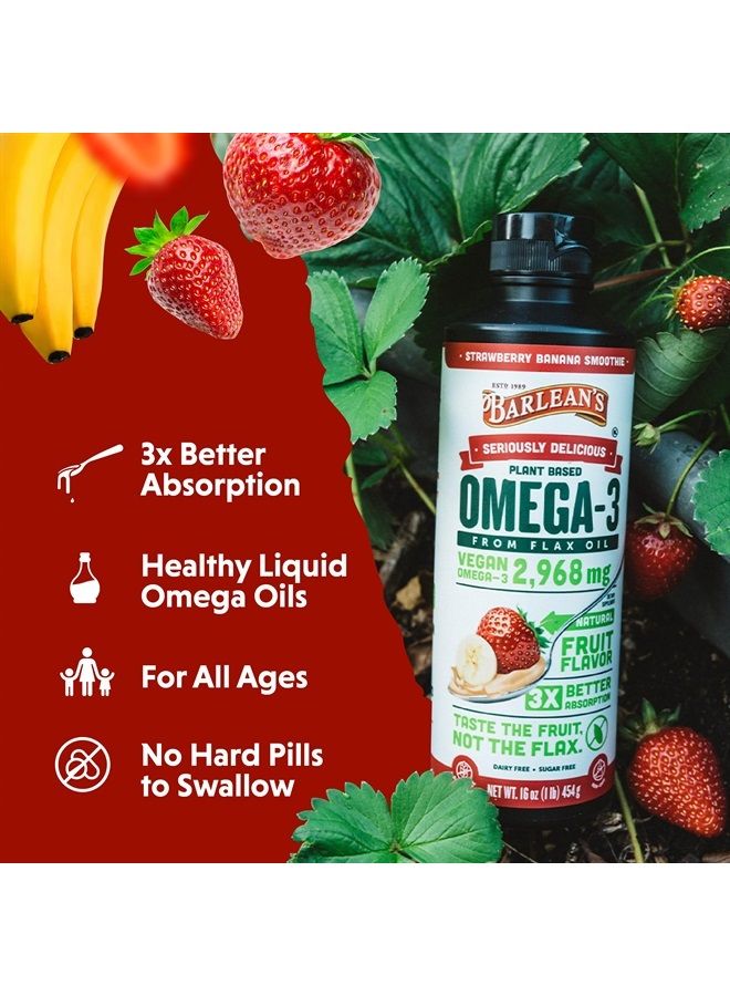 BARLEAN'S Strawberry Banana Flaxseed Oil Liquid, Vegan Omega 3 6 9 Supplements for Kids & Adults from Cold Pressed Flax Seed Oil with 2,968 mg of Vegan Omegas, Non-GMO & Gluten Free, 16 oz - Image 4